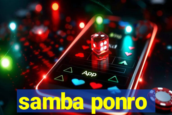 samba ponro